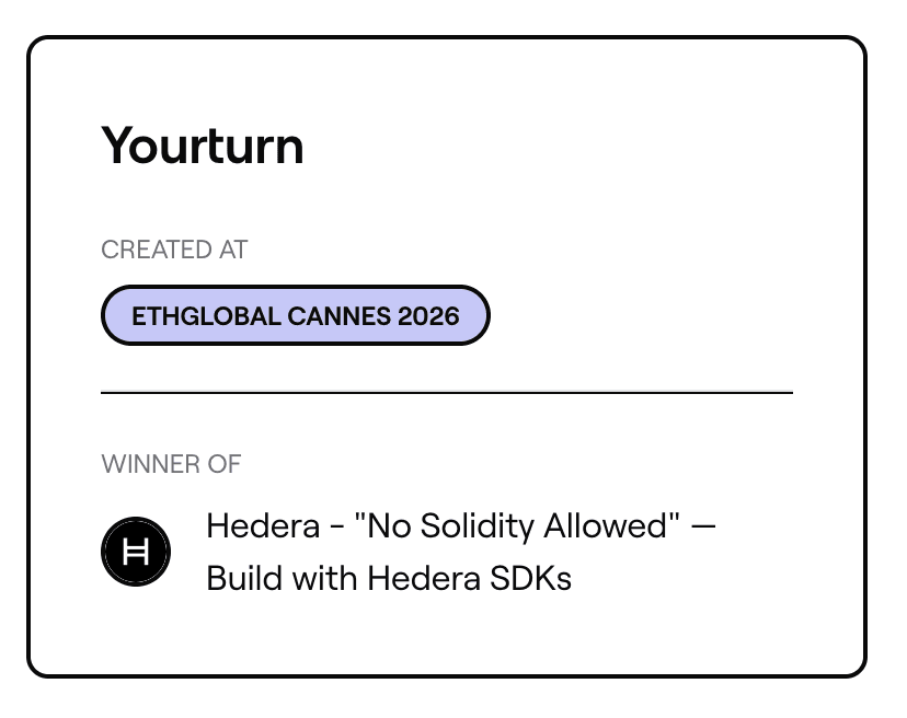 ETHGlobal Cannes 2026 Hedera winner badge for YourTurn